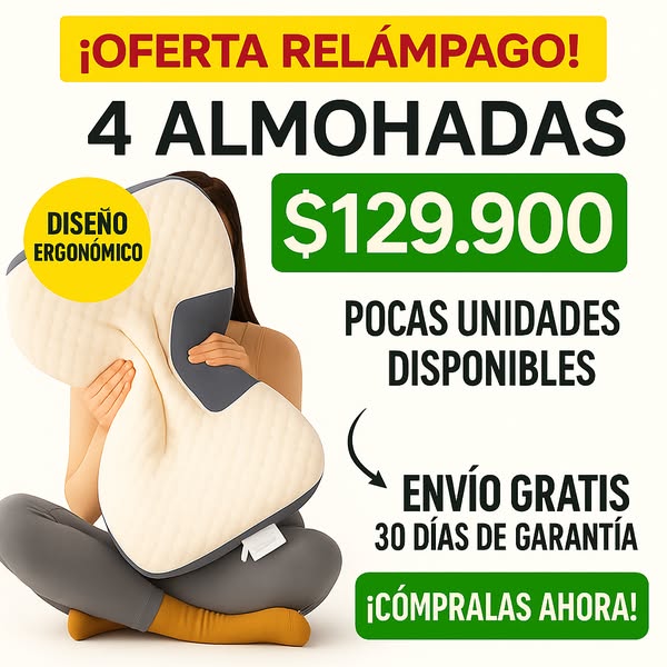 🔥 OFERTA IMPERDIBLE — ¡LLEVA 4 Y PAGA SOLO 1! 🛌 Almohadas Cervicales Ortopédicas Lavables ⚡ La Almohada Viral que Está Transformando el Descanso en Colombia